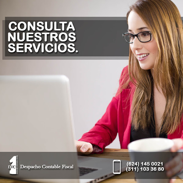 DESPACHO CONTABLE Y FISCAL DVC - Accountant in your area