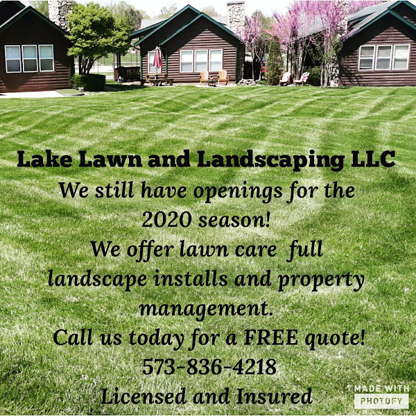 Lake Lawn and Landscaping, LLC - Landscaper in Camdenton