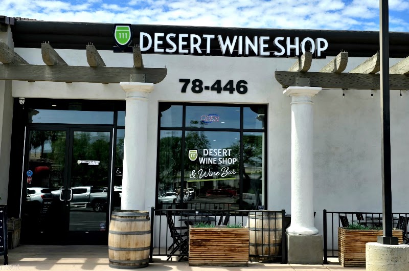 Desert Wine Shop on 111 La Quinta - Wine bar in La Quinta