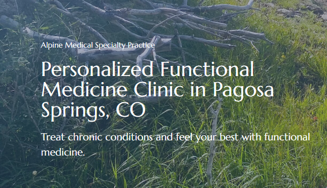 Alpine Medical Specialty Practices - Medical clinic in Pagosa Springs