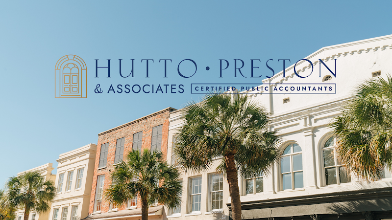 Hutto, Preston & Associates, LLC - Certified public accountant in Charleston