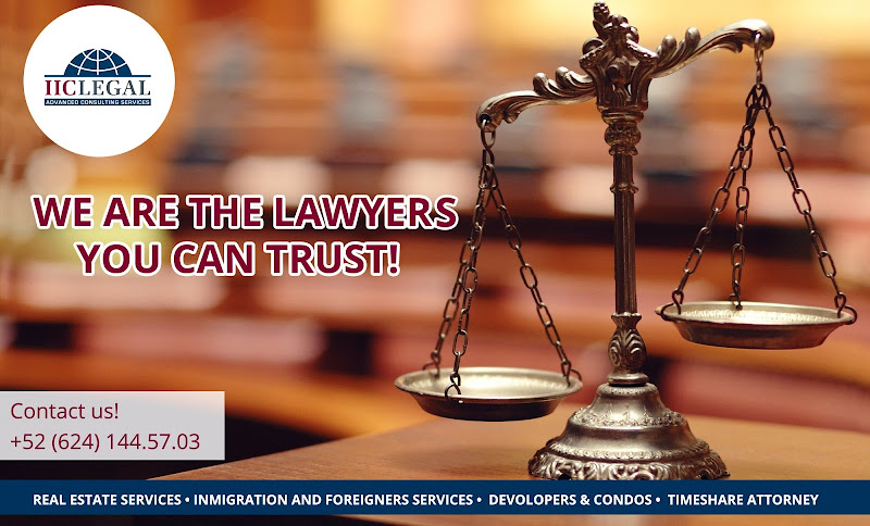 IICLEGAL - Lawyer in Cabo - Attorney in entre 5 de febrero y Adolfo Ruiz Cortines