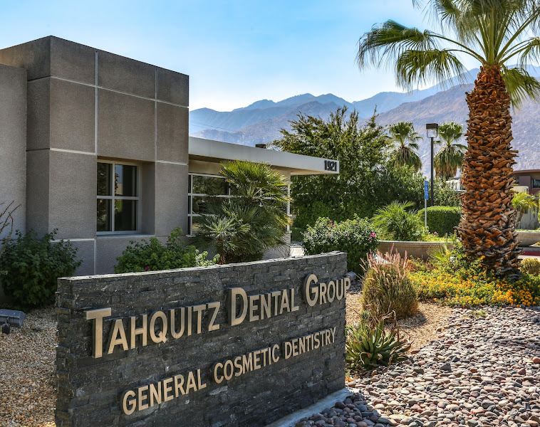 Tahquitz Dental Group - Dentist in Palm Springs